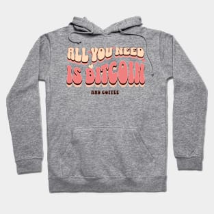 All You Need Is Bitcoin and Coffee Hoodie